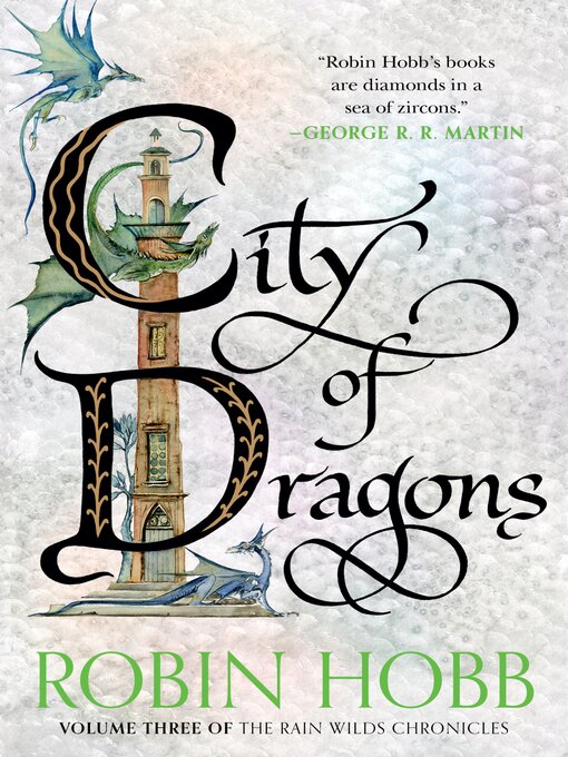 Title details for City of Dragons by Robin Hobb - Available